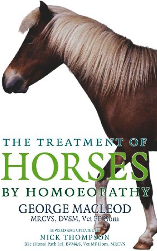 The Treatment Of Horses By Homoeopathy