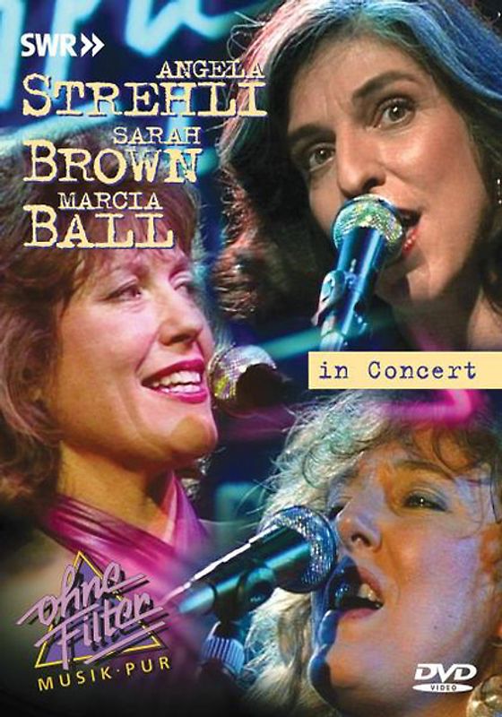 Angela Strehli, Sarah Brown & Marcia Ball - In Concert: Ohne Filter