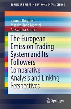 The European Emission Trading System and Its Followers