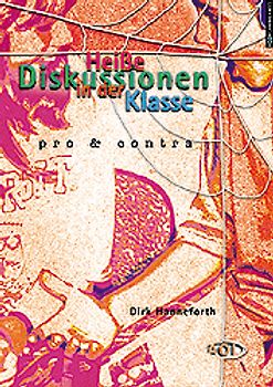 Heisse Diskussionen in der Klasse