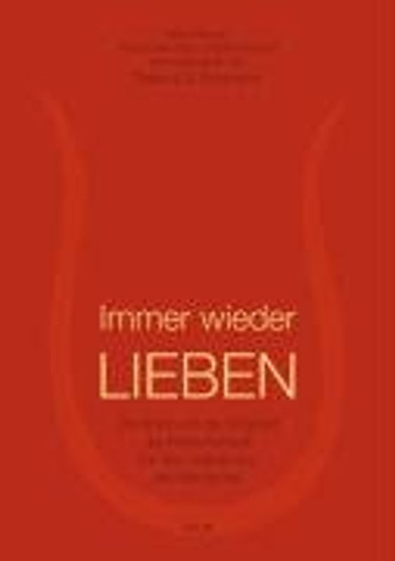 Immer wieder lieben