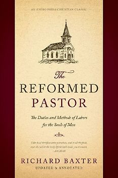 The Reformed Pastor