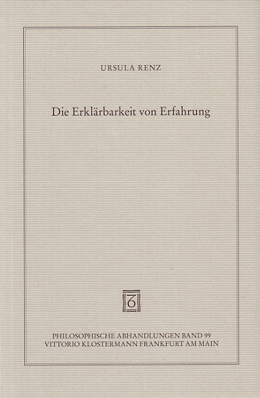 Die Erklärbarkeit von Erfahrung