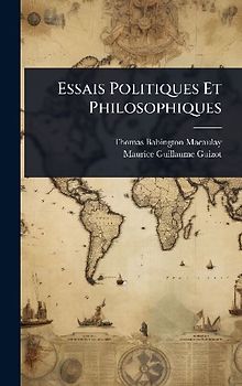 Essais Politiques Et Philosophiques
