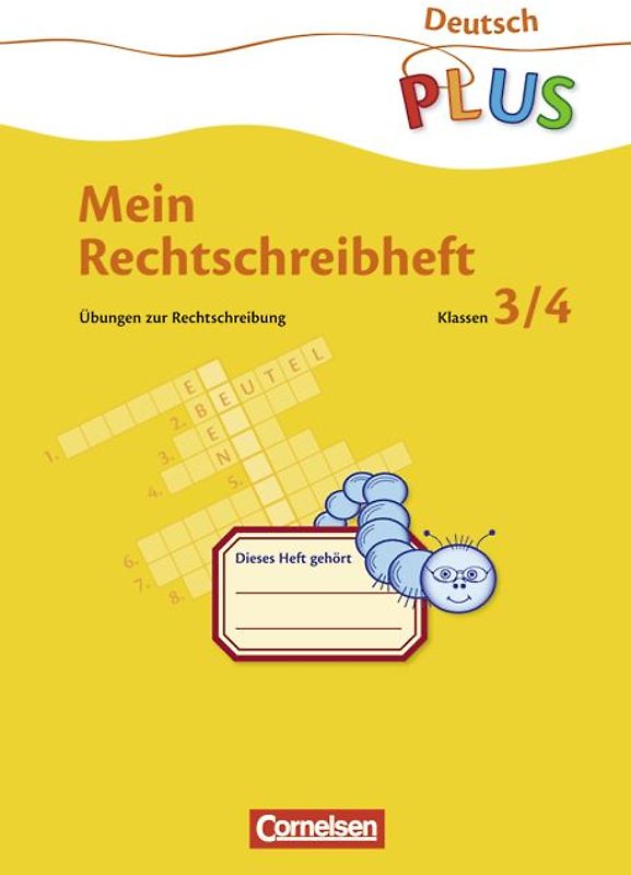 Deutsch plus - Grundschule - Mein Rechtschreibheft - 3./4. Schuljahr