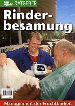 Rinderbesamung. Management der Fruchtbarkeit.