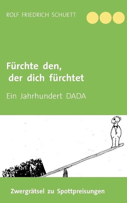 Fürchte den, der dich fürchtet