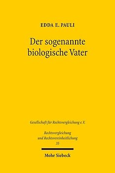 Der sogenannte biologische Vater