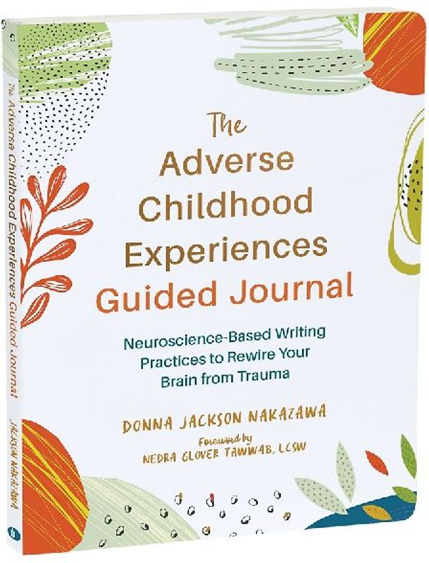 The Adverse Childhood Experiences Guided Journal