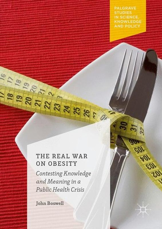 The Real War on Obesity