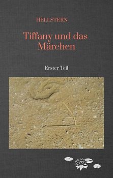 Tiffany und das Märchen