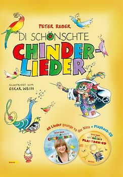 Di schönschte Chinderlieder
