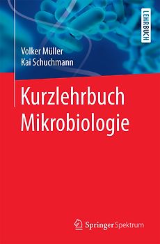 Kurzlehrbuch Mikrobiologie