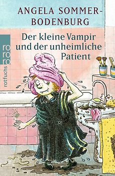 Der kleine Vampir und der unheimliche Patient
