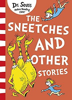 The Sneetches and Other Stories