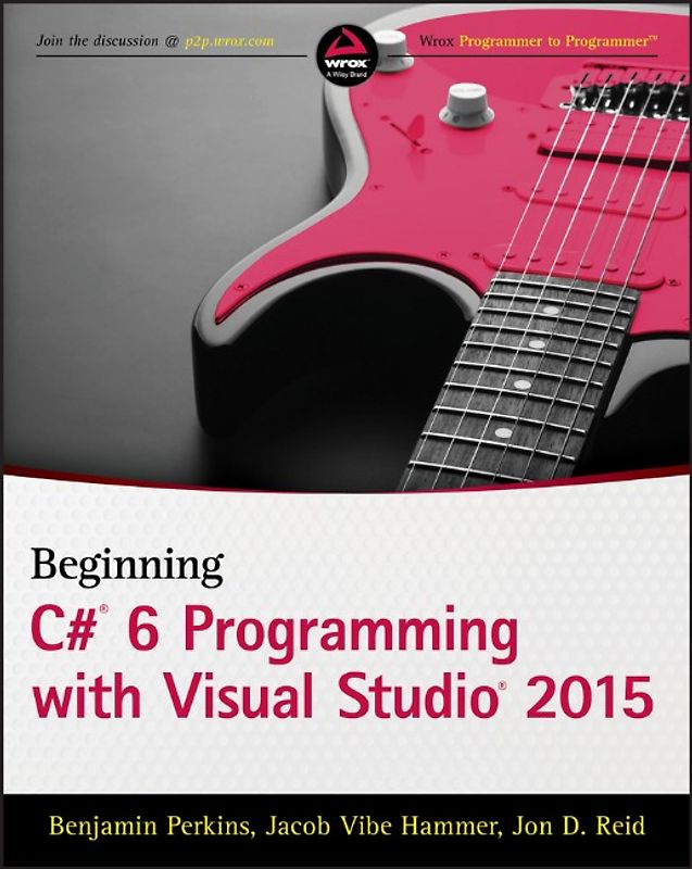 Beginning Visual C# 2015 Programming