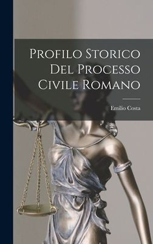 Profilo storico del processo civile romano