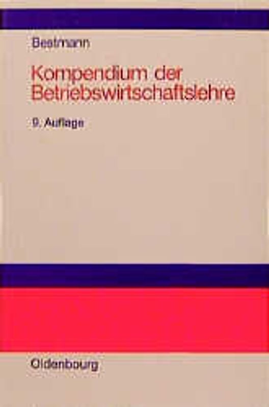 Kompendium der Betriebswirtschaftslehre