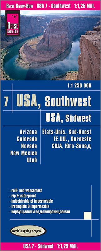 Reise Know-How Landkarte USA 07 Südwest / USA, Southwest (1:1.250.000) : Arizona, Colorado, Nevada, Utah, New Mexico