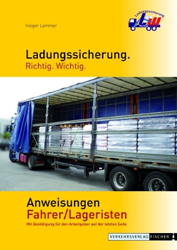 Anweisungen Fahrer / Lageristen