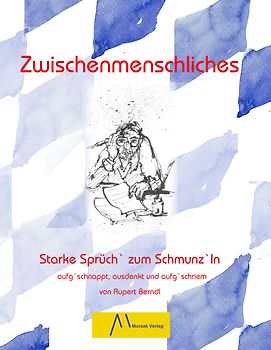 Zwischenmenschliches