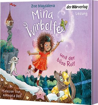 Mina Wirbelfee und der böse Rolf