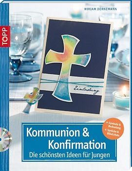Kommunion und Konfirmation - Die schönsten Ideen für Jungen