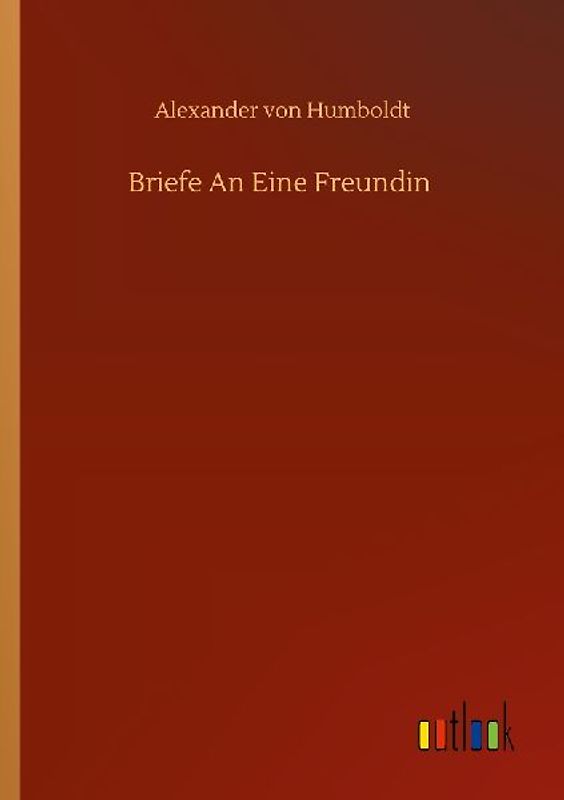 Briefe An Eine Freundin