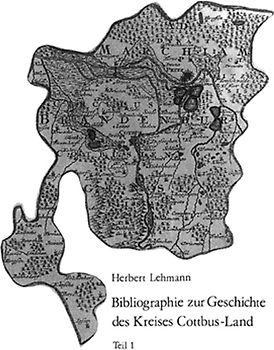 Bibliographie zur Geschichte des Kreises Cottbus-Land