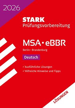 STARK Lösungen zu Deutsch - MSA/eBBR 2026 Berlin/Brandenburg - Prüfungsvorbereitung