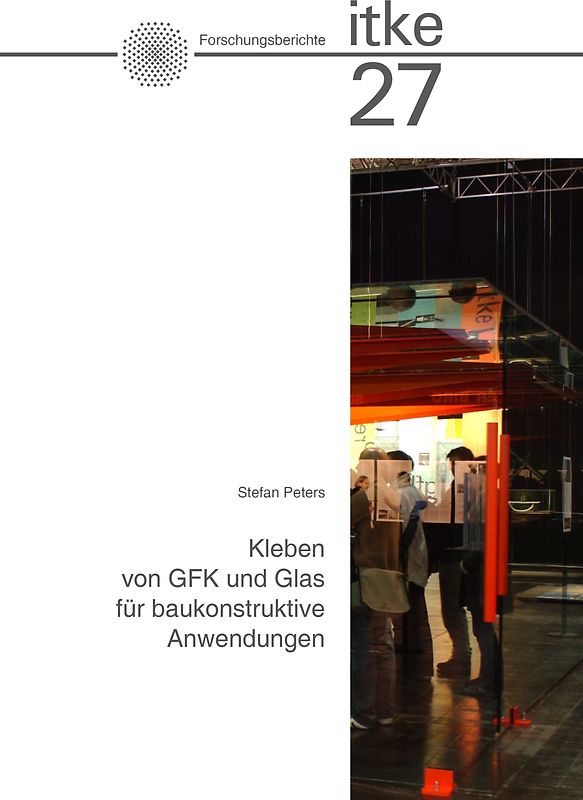 Kleben von GFK und Glas für baukonstruktive Anwendungen