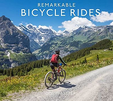 Remarkable Bicycle Rides