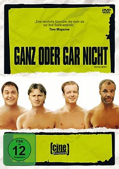 Ganz oder gar nicht (Cine Project) DVD
