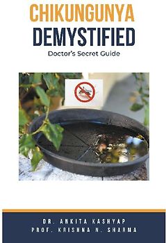 Chikungunya Demystified