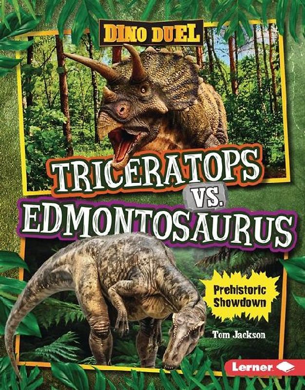 Triceratops vs. Edmontosaurus