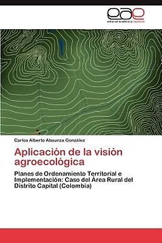 Aplicación de la visión agroecológica