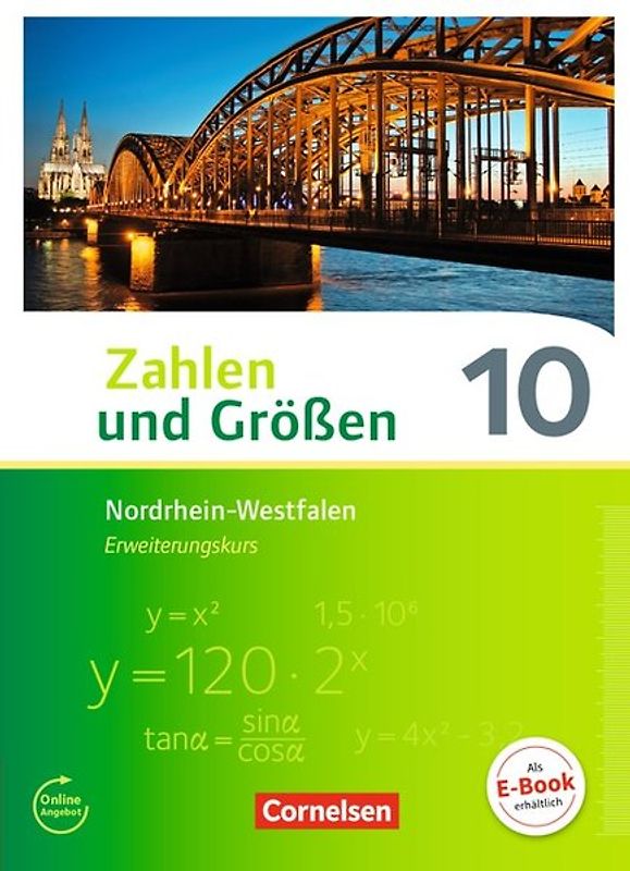 Zahlen und Größen - Nordrhein-Westfalen Kernlehrpläne - 10. Schuljahr - Erweiterungskurs