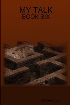 MY TALK - BOOK SIX