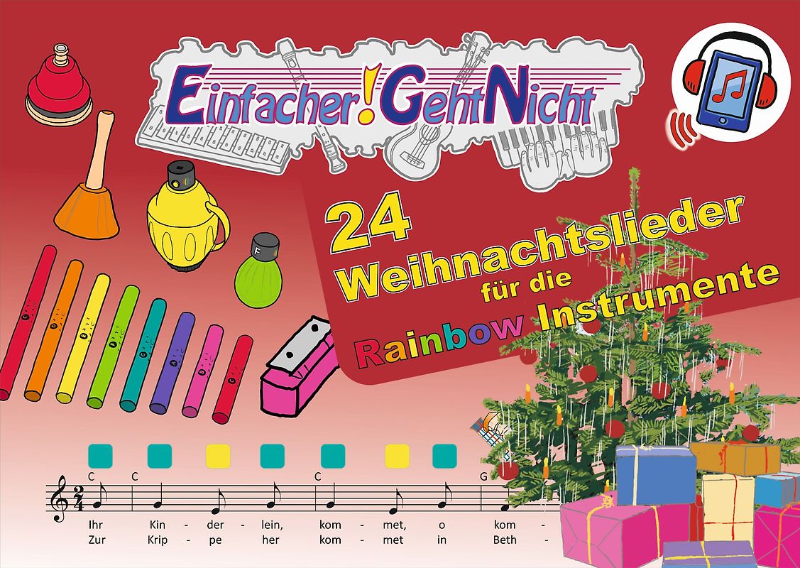 Einfacher!-Geht-Nicht: 24 Weihnachtslieder für die RAINBOW Instrumente (+Play-Along-Streaming) | LeuWa