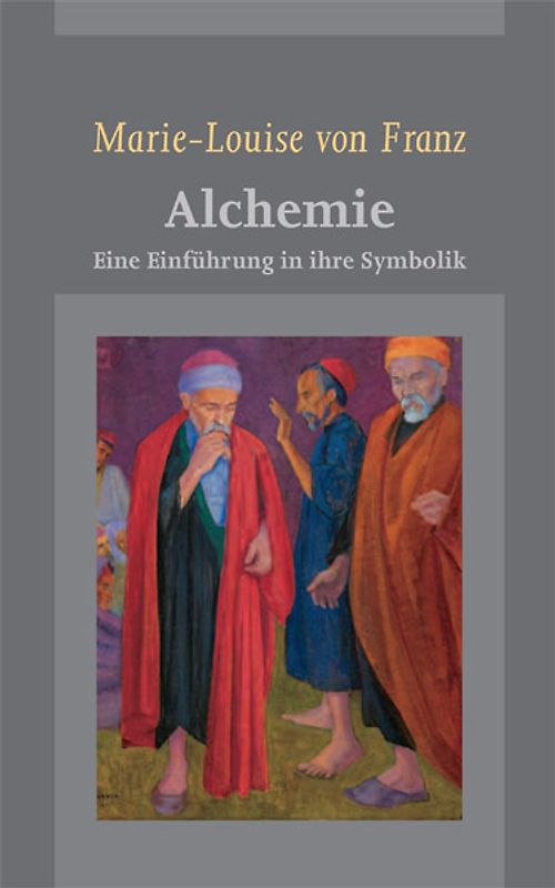 Marie-Louise von Franz: Alchemie