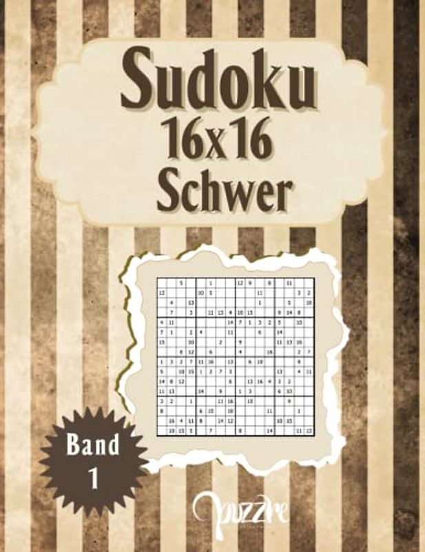 Sudoku 16x16 Schwer Band 1: Sudoku Fortgeschrittene Für Erwachsene Senioren - Logikspiele Buch