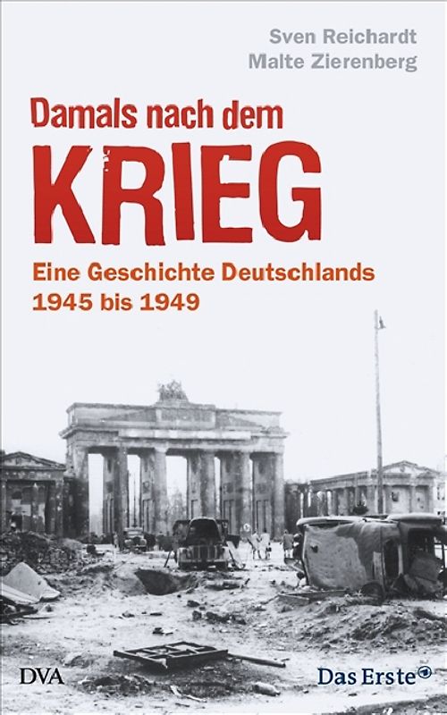Damals nach dem Krieg