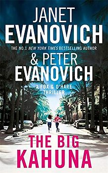 The Big Kahuna (Fox & O'Hare, Band 6)