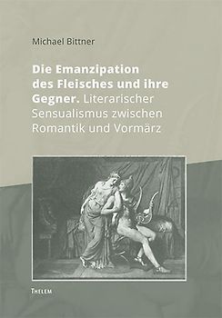 Die Emanzipation des Fleisches und ihre Gegner