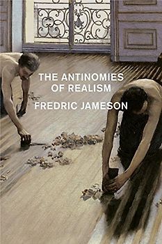 The Antinomies Of Realism - Fredric Jameson