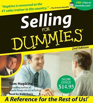 Selling For Dummies CD 2nd Edition (For Dummies (Lifestyles Audio)) - Tom Hopkins
