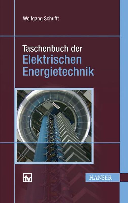 Taschenbuch der elektrischen Energietechnik