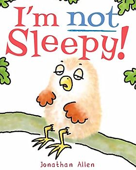 I'm Not Sleepy!