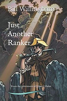 Just Another Ranker: From the Adventures of Johnny Under