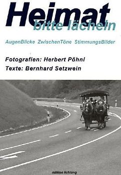 Heimat bitte lächeln